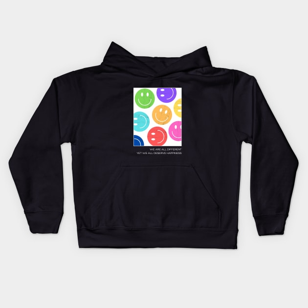 We are all different, yet we all deserve happiness Smiling face positive Kids Hoodie by Heeax